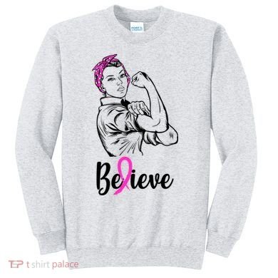 Fight Beast Cancer Awareness Believe  Sweatshirt