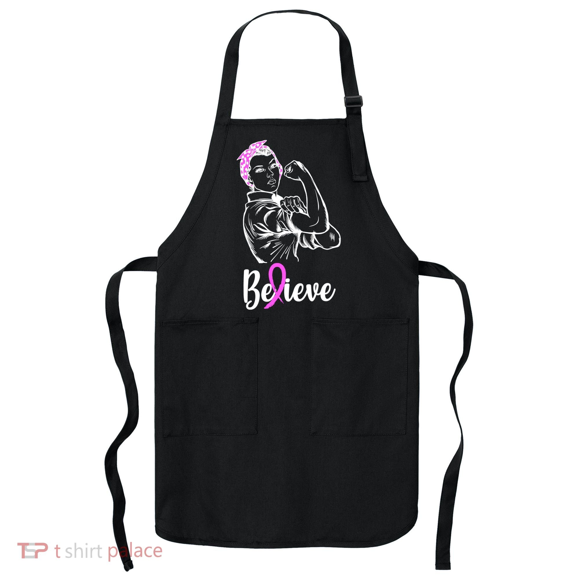 Fight Beast Cancer Awareness Believe  Apron