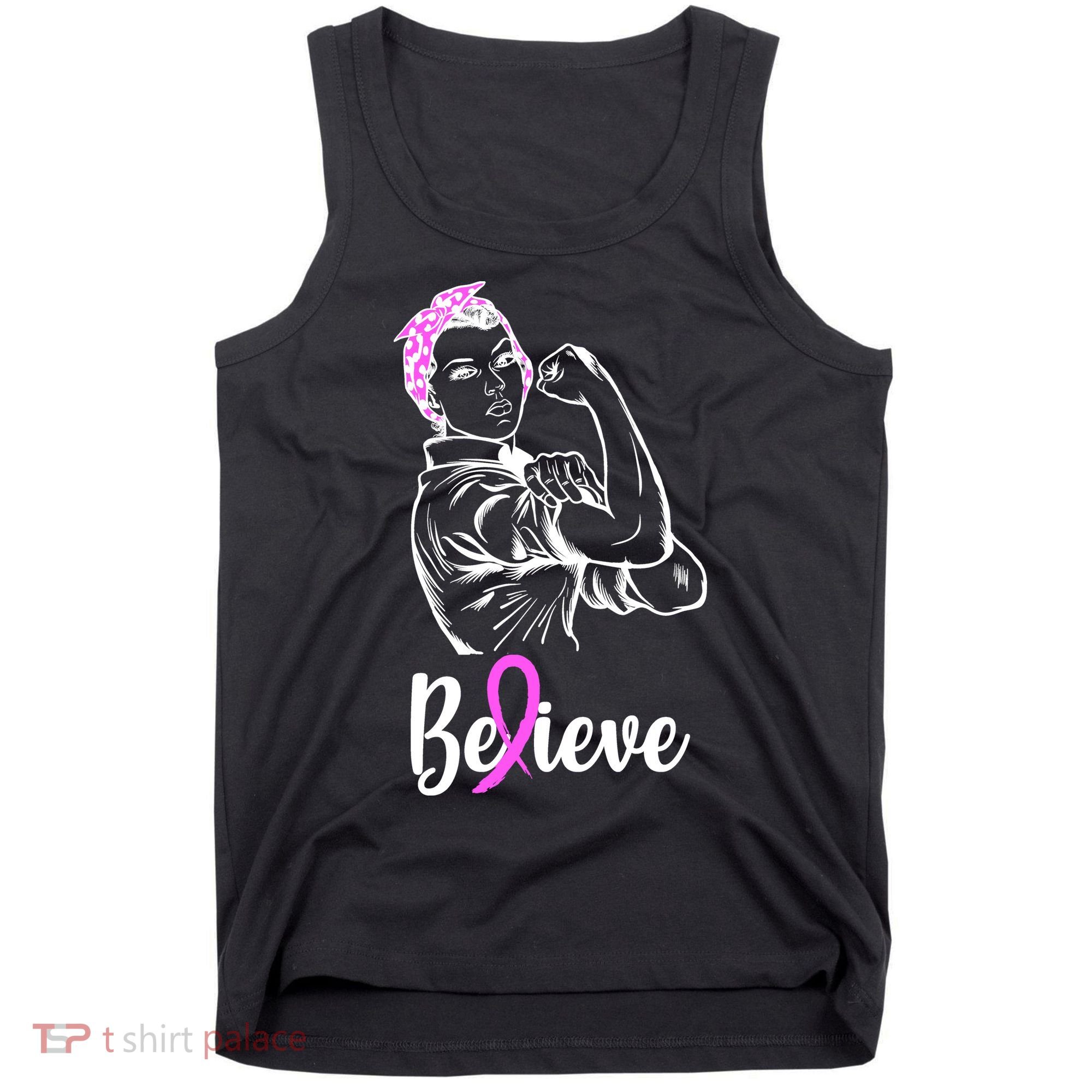 Fight Beast Cancer Awareness Believe  Tank Top