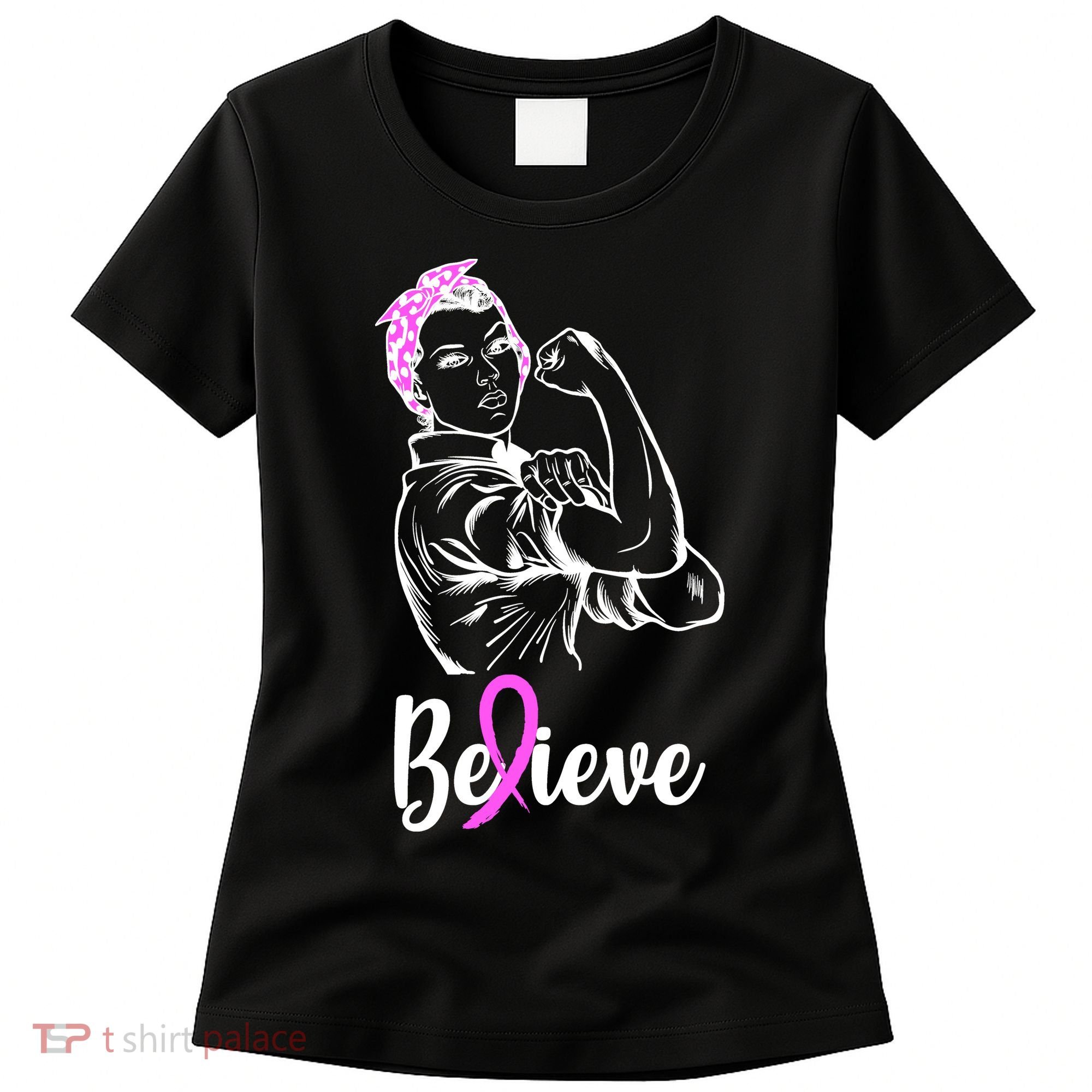 Fight Beast Cancer Awareness Believe  Women's T-Shirt