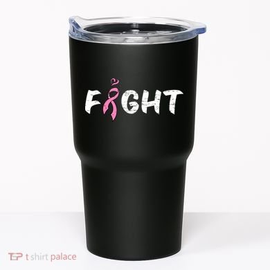 Fight Breast Cancer Tumbler