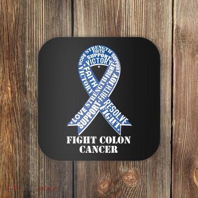 Fight Colon Cancer Resolve Support Faith Blue Ribbon Coaster