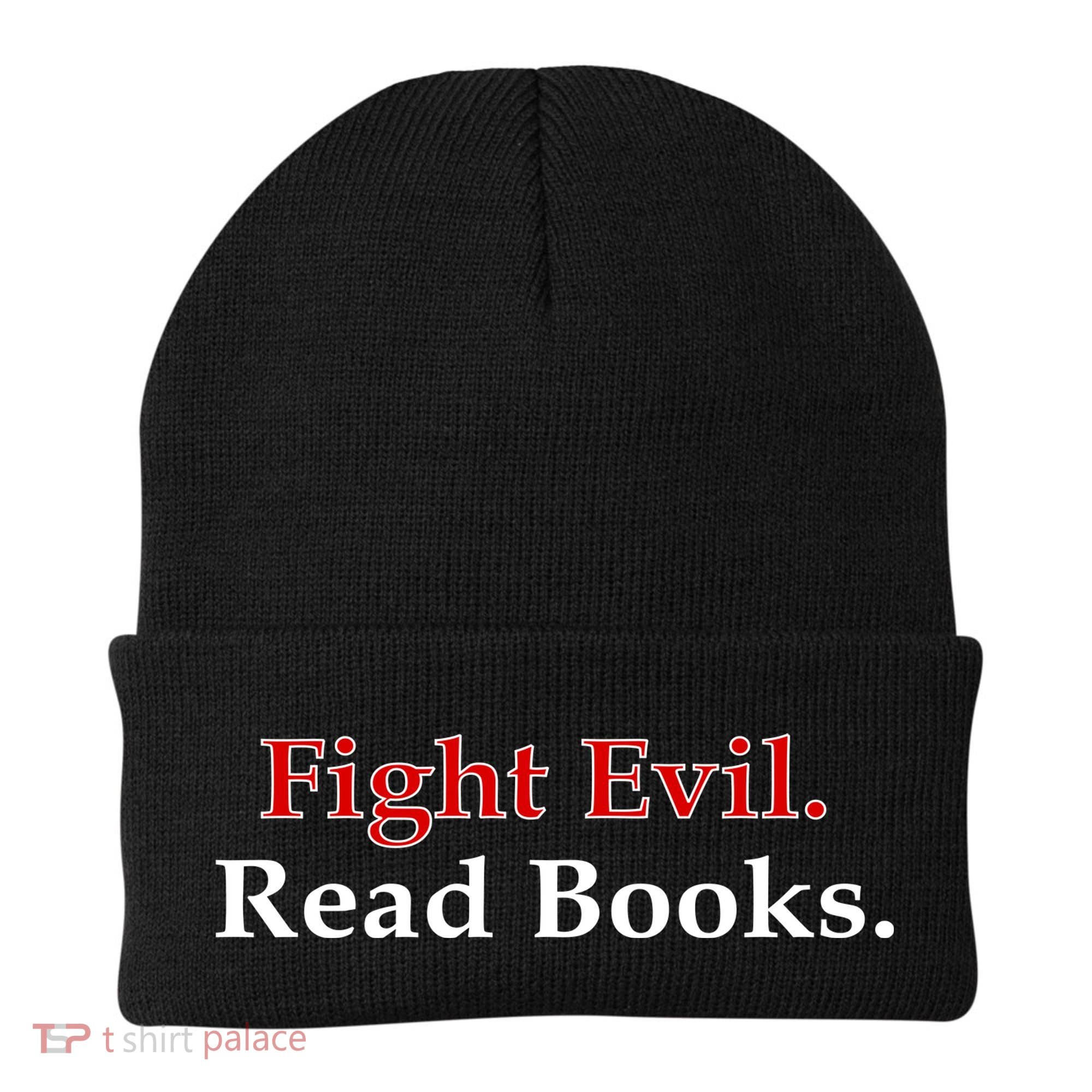 Fight Evil Read Books Beanie