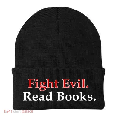 Fight Evil Read Books Beanie
