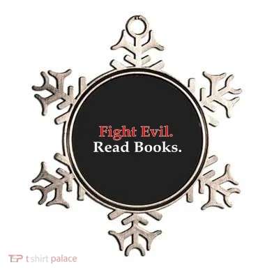 Fight Evil Read Books Ornament
