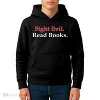 Fight Evil Read Books Kids Hoodie thumb 4