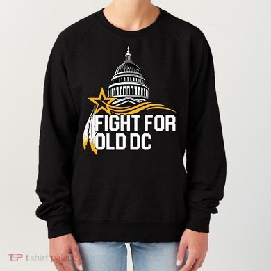 Fight For Old DC Women's Sweatshirt