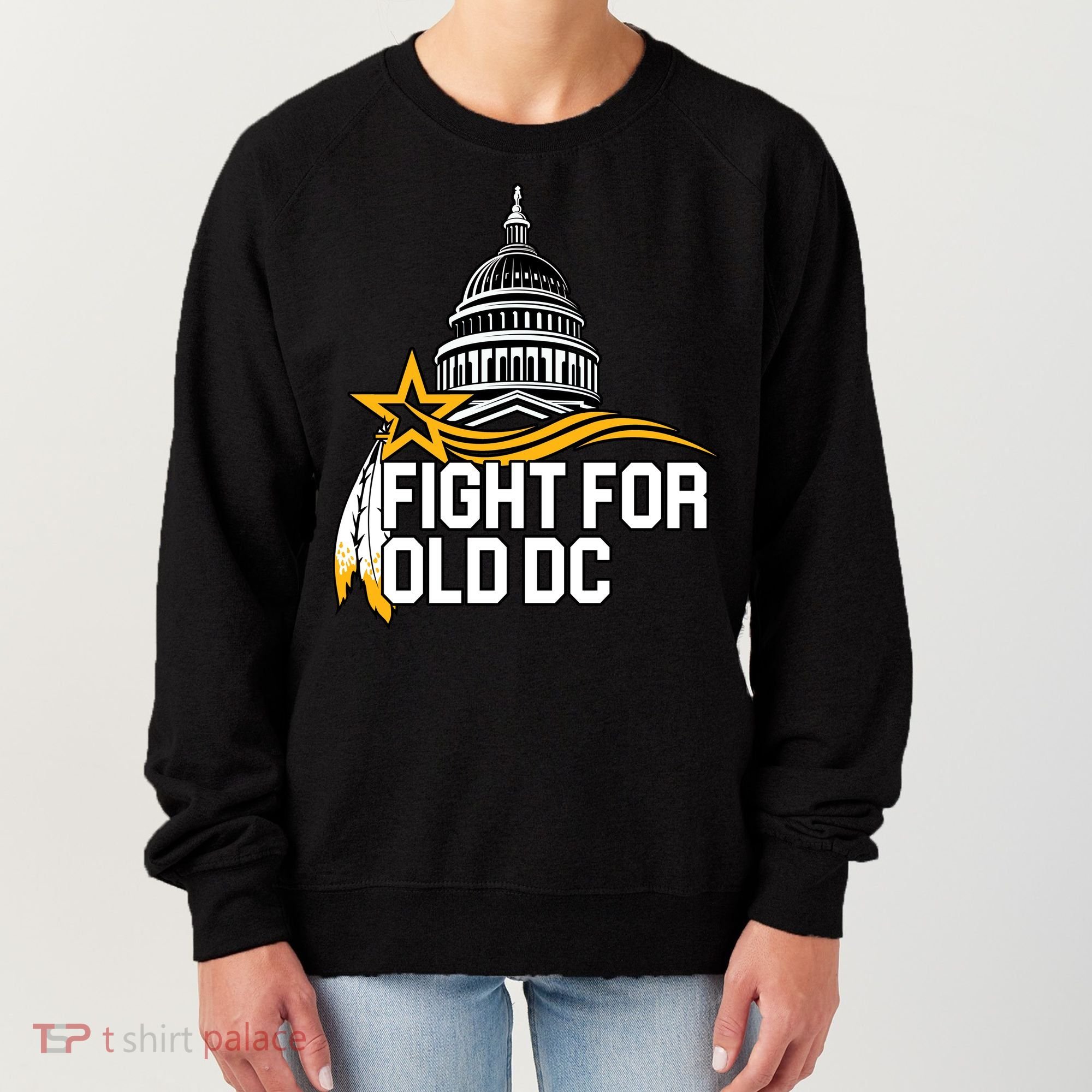 Fight For Old DC Women's Sweatshirt