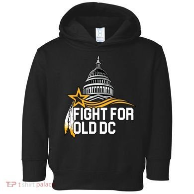 Fight For Old DC Toddler Hoodie