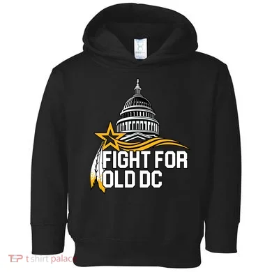 Fight For Old DC Toddler Hoodie