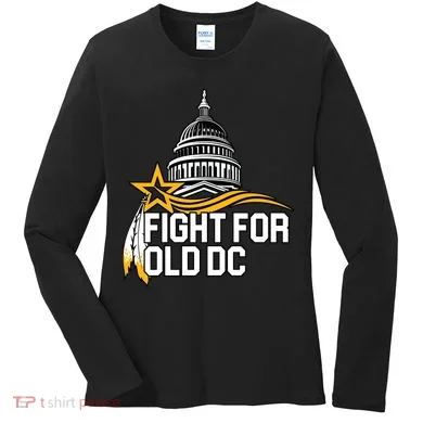 Fight For Old DC Women's Long Sleeve Shirt
