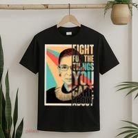 Fight For The Things You Care About Ruth Ginsburg Tribute T-Shirt thumb 2