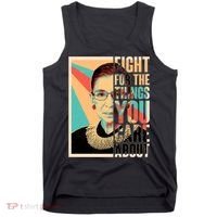 Fight For The Things You Care About Ruth Ginsburg Tribute Tank Top thumb 0
