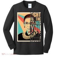 Fight For The Things You Care About Ruth Ginsburg Tribute Kids Long Sleeve Shirt thumb 0