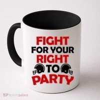 Fight For Your Right To Party KC Football Coffee Mug thumb 0