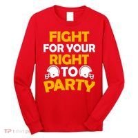 Fight For Your Right To Party KC Football Long Sleeve Shirt thumb 0