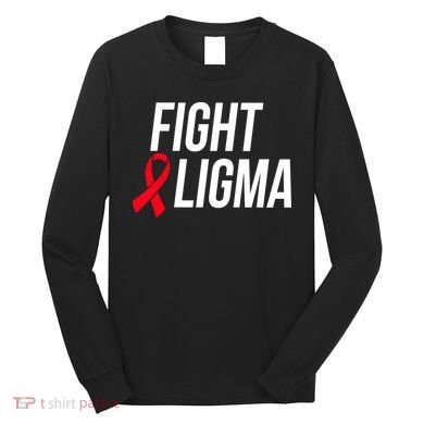Fight Ligma Funny Meme Long Sleeve Shirt
