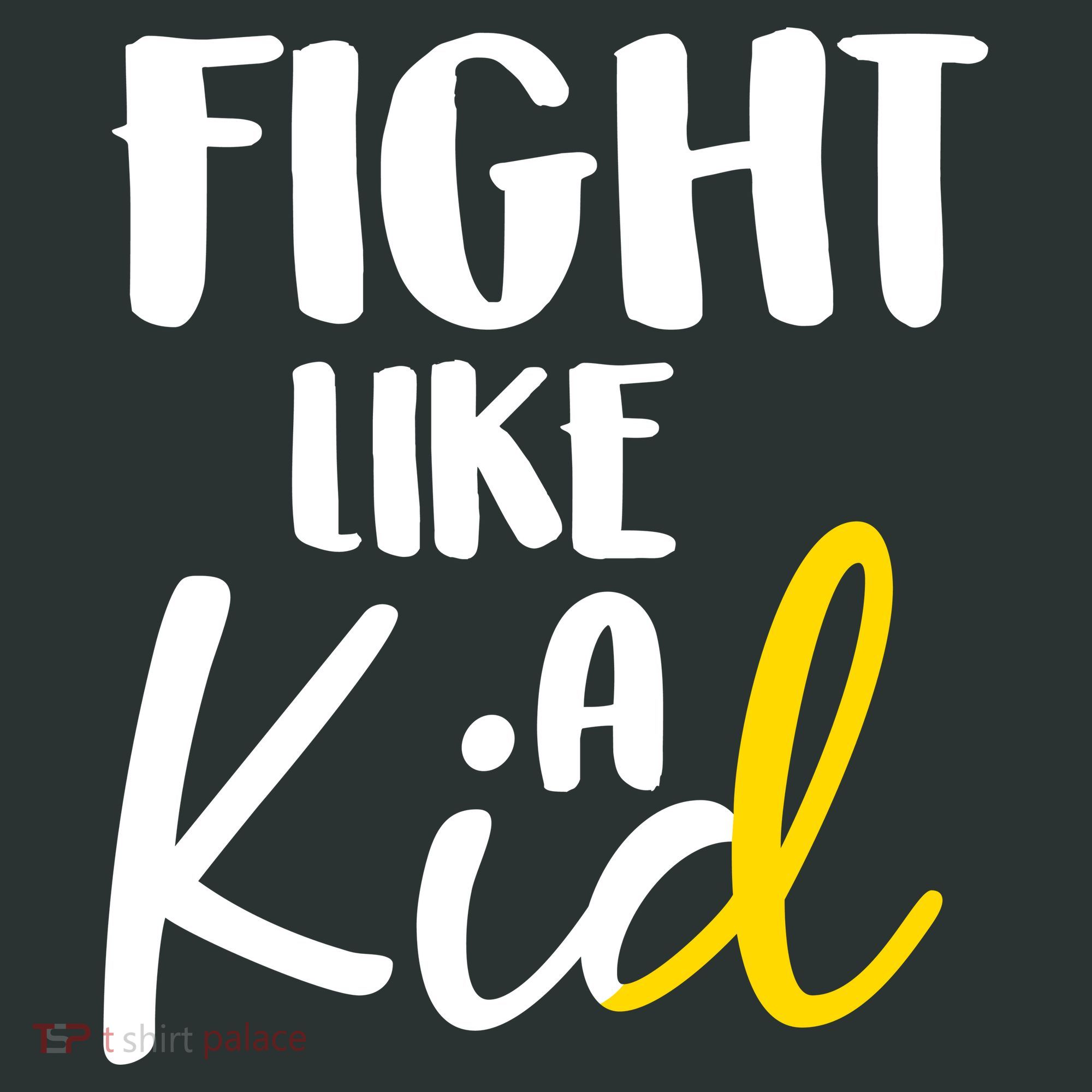 Fight Like A Kid Childhood Cancer Gold Ribbon T-Shirt