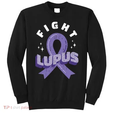 Fight Lupus Sweatshirt