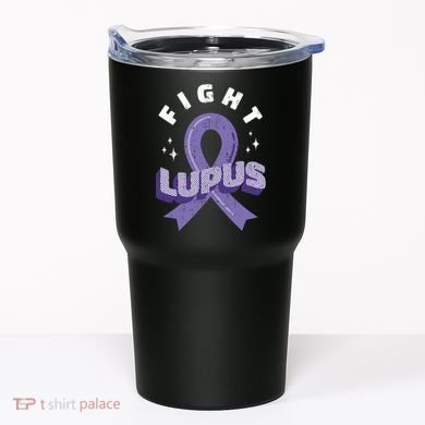 Fight Lupus Tumbler