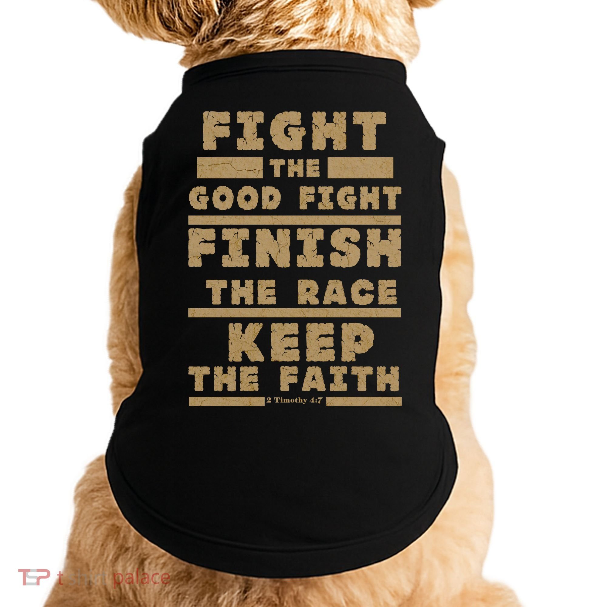 Fight The Good Fight Christian Faith Doggie Tank