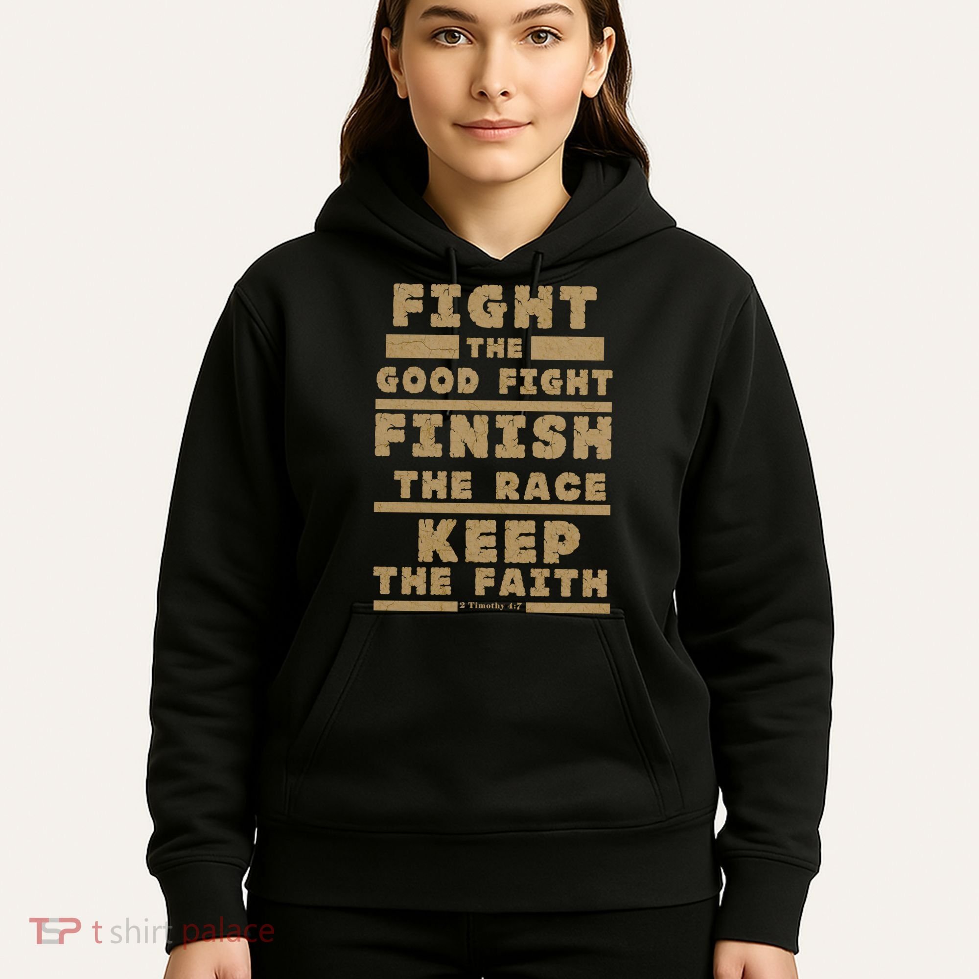 Fight The Good Fight Christian Faith Hoodie