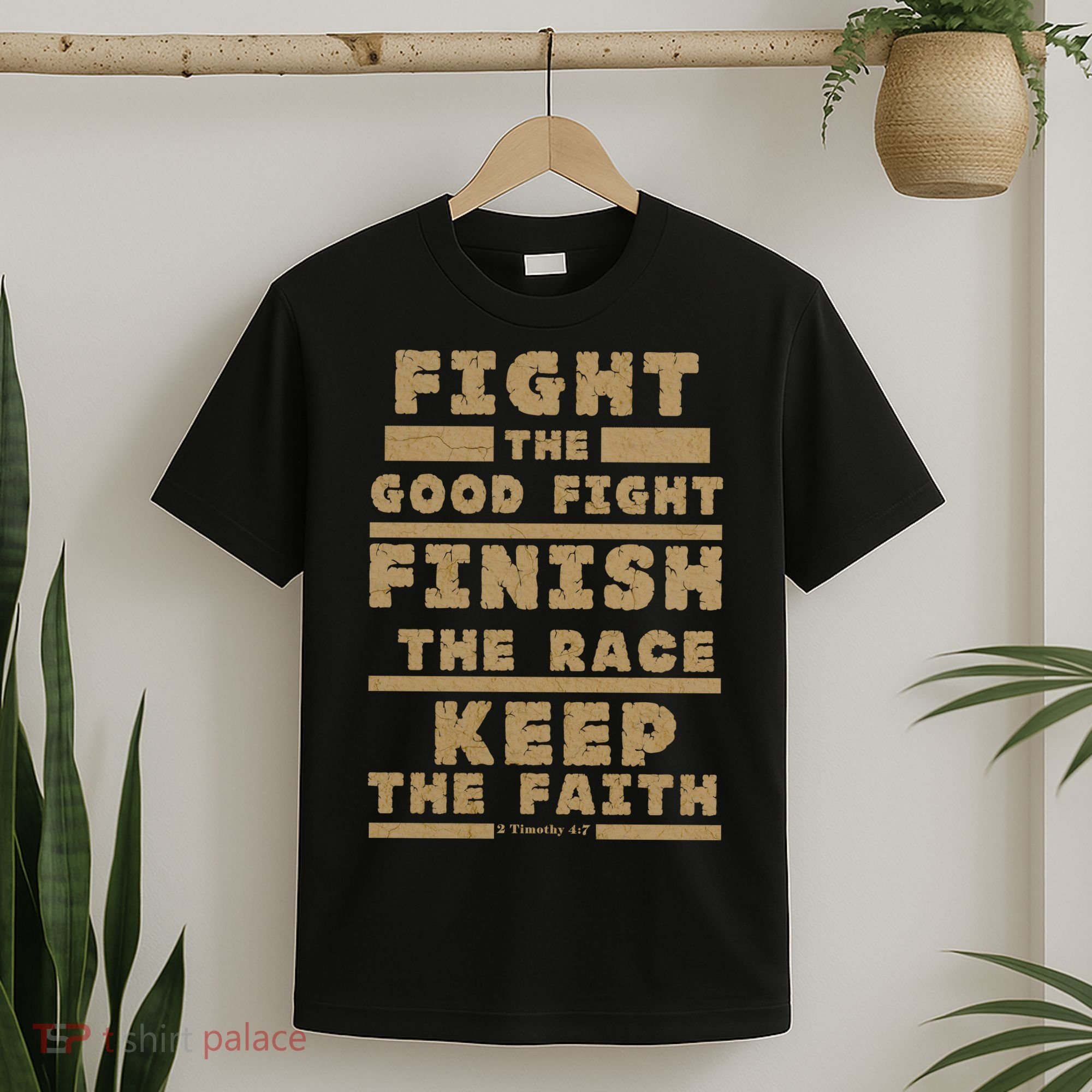 Fight The Good Fight Christian Faith T-Shirt