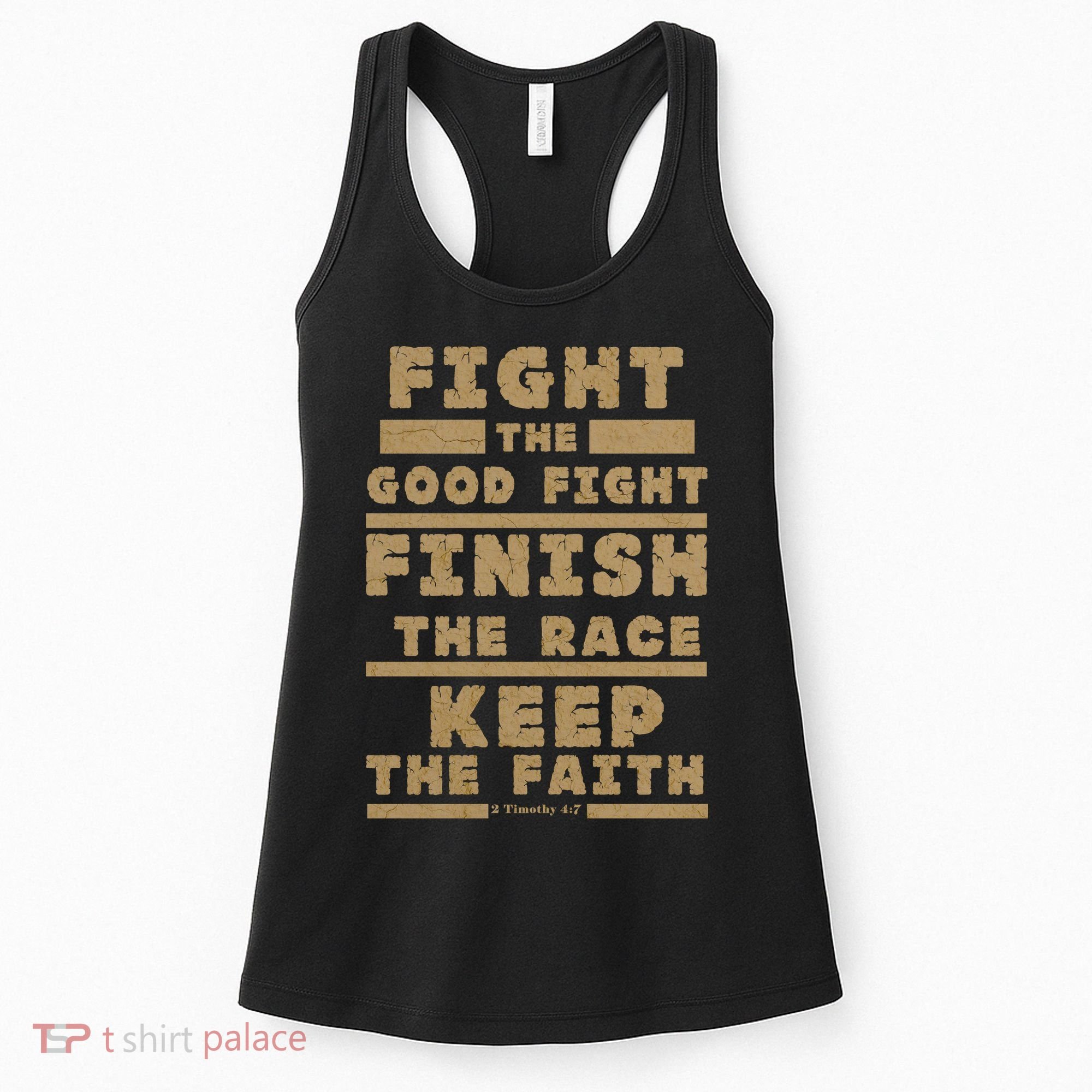 Fight The Good Fight Christian Faith Women's Tank Top