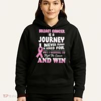 Fight The Journey And Win Breast Cancer Hoodie thumb 5