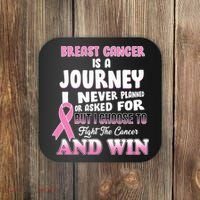 Fight The Journey And Win Breast Cancer Coaster thumb 0