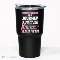Fight The Journey And Win Breast Cancer Tumbler thumb 0