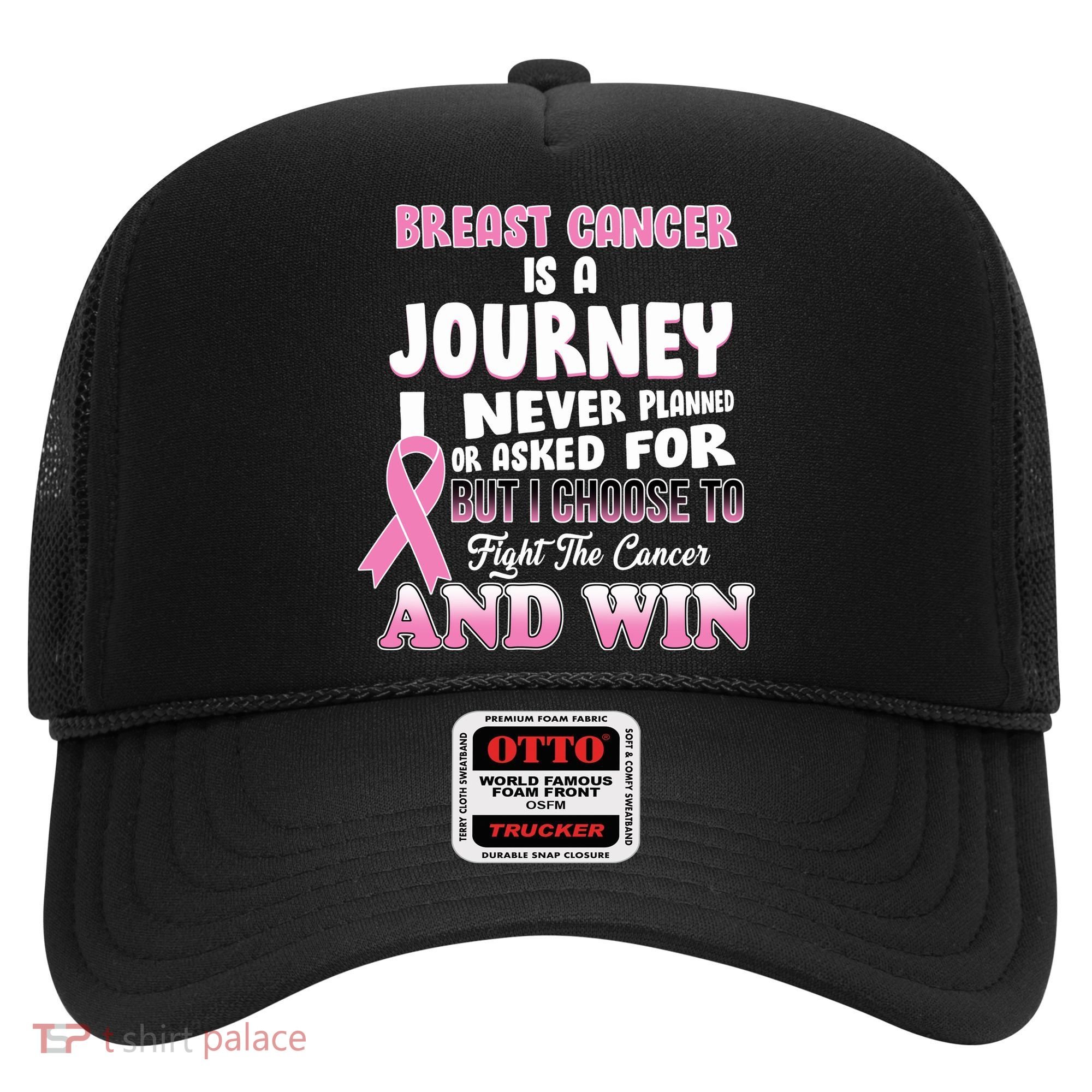 Fight The Journey And Win Breast Cancer Hat