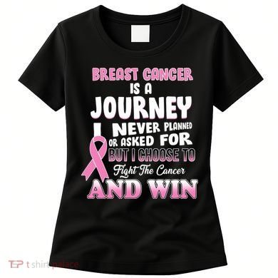 Fight The Journey And Win Breast Cancer Women's T-Shirt