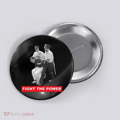 Fight The Power Bernie Arrested Button