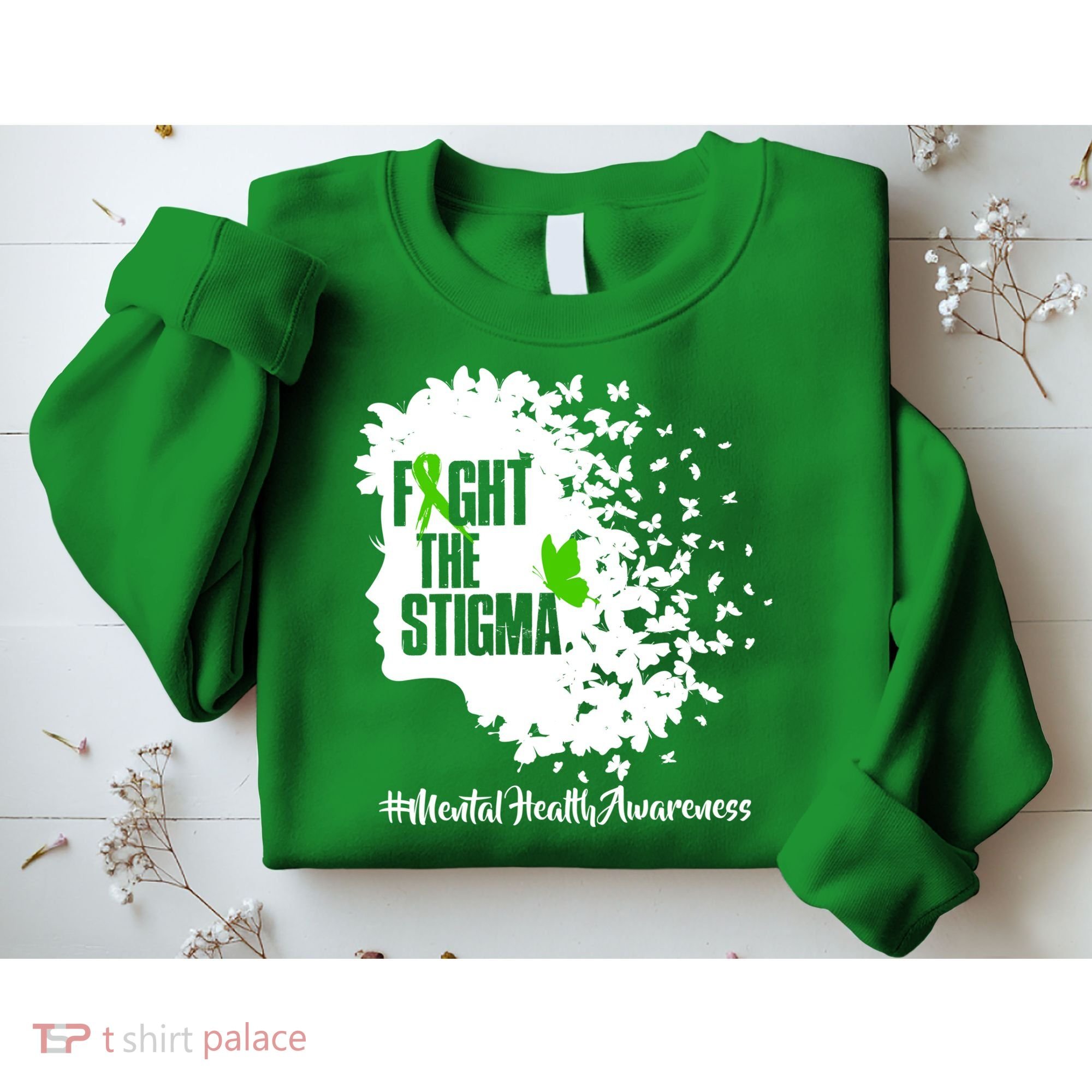 Fight The Stigma Butterflies Mental Health Sweatshirt