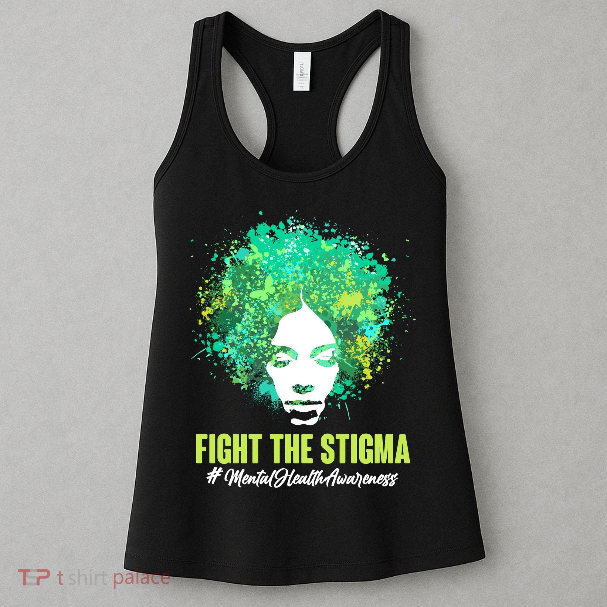 Fight The Stigma Mental Health Awareness Butterflies Women's Tank Top