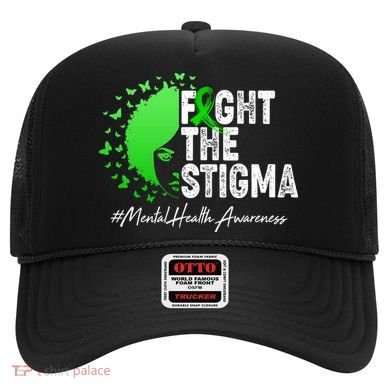 Fight The Stigma Mental Health Awareness Support Hat