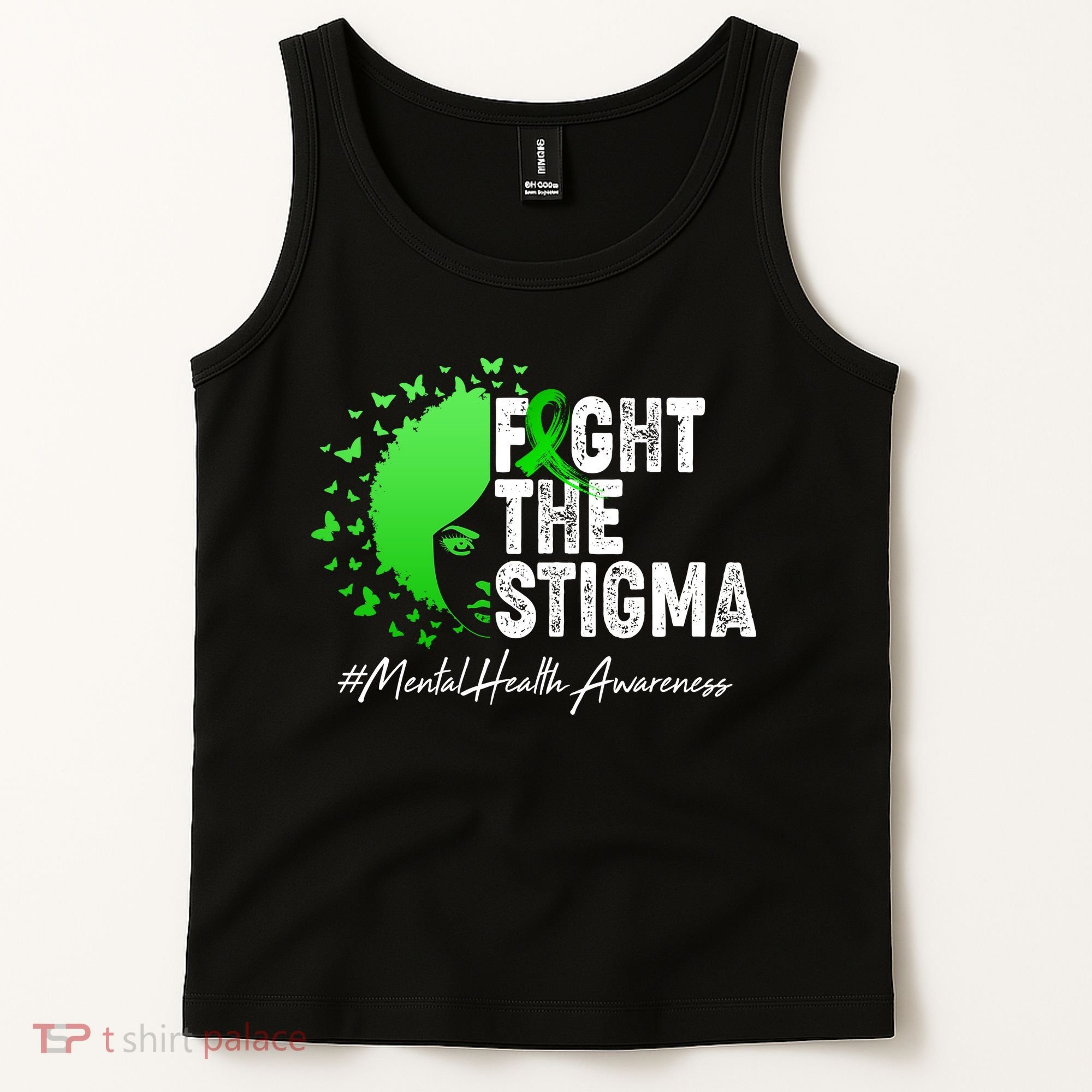 Fight The Stigma Mental Health Awareness Support Tank Top