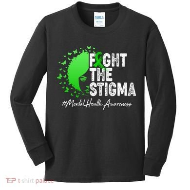 Fight The Stigma Mental Health Awareness Support Kids Long Sleeve Shirt