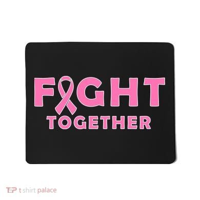 Fight Together Breast Cancer Mousepad