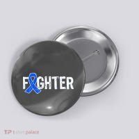Fighter - Colon Cancer Awareness Button thumb 0