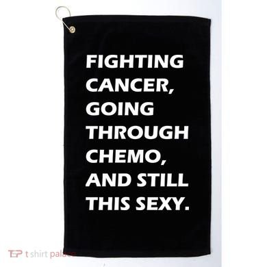 Fighting Cancer Going Through Chemo Still Sexy Golf Towel