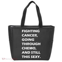 Fighting Cancer Going Through Chemo Still Sexy Tote Bag thumb 0