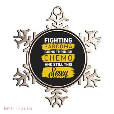 Fighting Sarcoma And Still Sexy Ornament