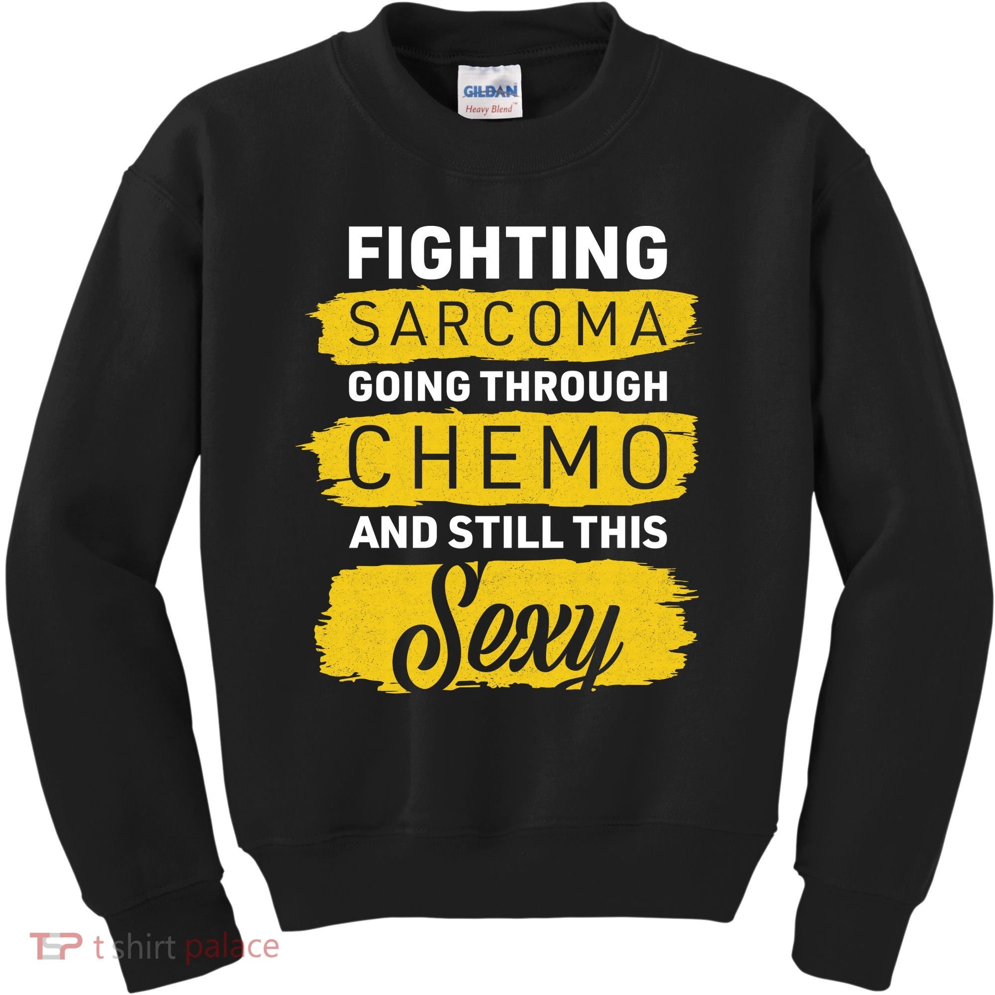 Fighting Sarcoma And Still Sexy Kids Sweatshirt