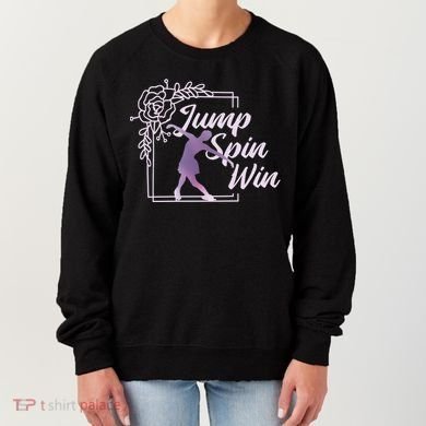 Figure Skating Jump Spin Win Women's Sweatshirt