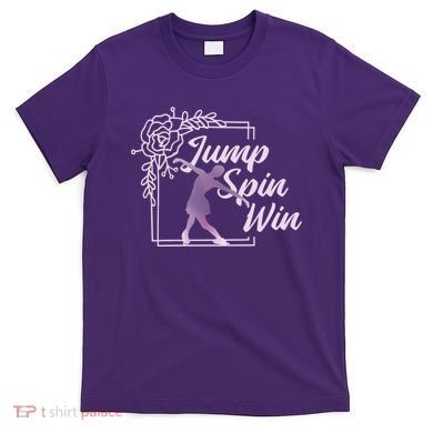 Figure Skating Jump Spin Win T-Shirt