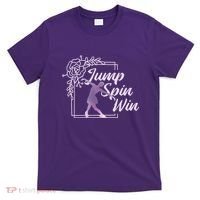 Figure Skating Jump Spin Win T-Shirt thumb 0