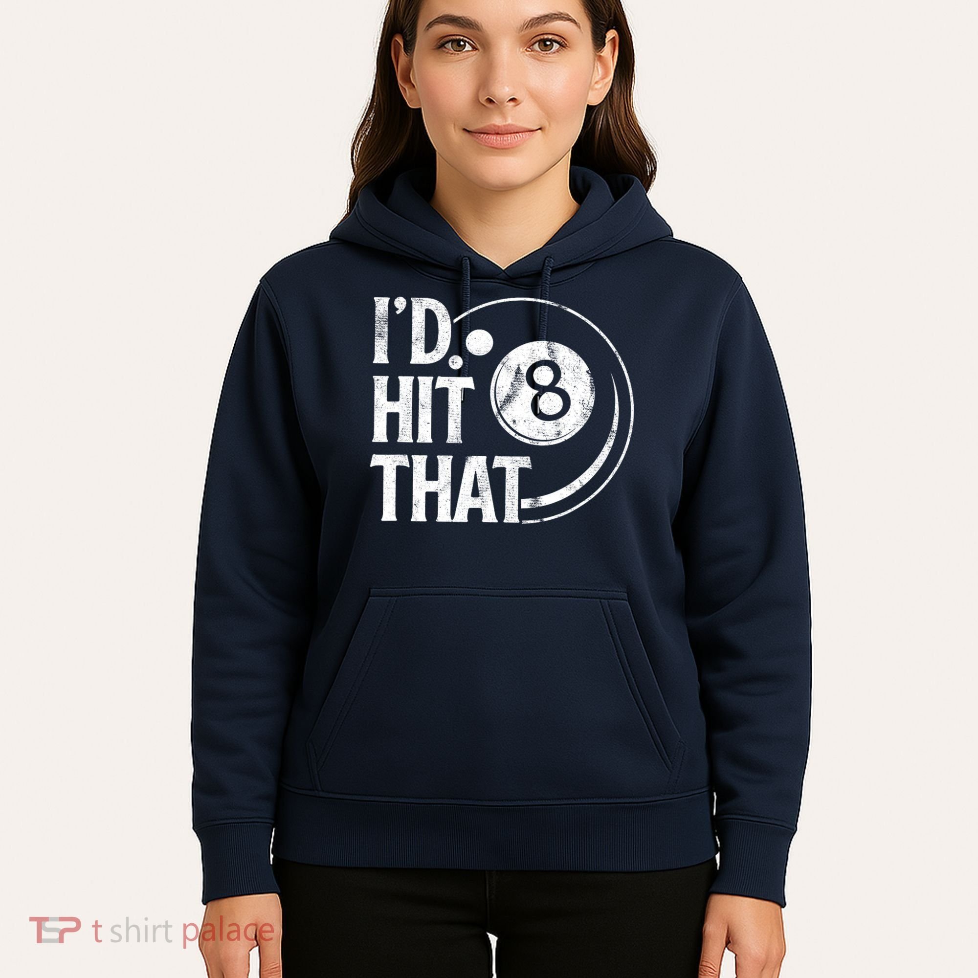 Funny Id Hit That 8 Eight Ball Billiards Pool Player Best Gift For Fan Hoodie