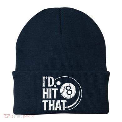 Funny Id Hit That 8 Eight Ball Billiards Pool Player Best Gift For Fan Beanie